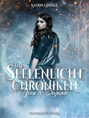 cover image of Die Seelenlicht Chroniken
